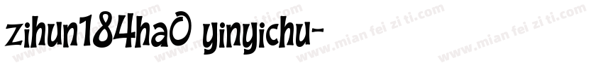 zihun184ha0 yinyichu字体转换